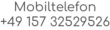 Mobiltelefon
01573-2529526
